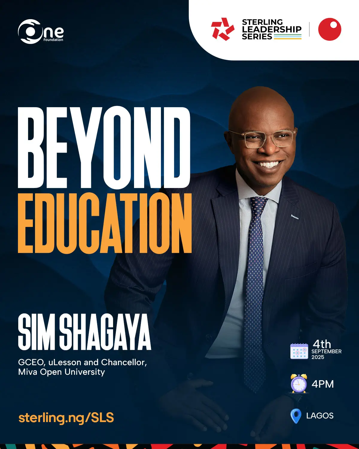 Promotional poster for Sterling Leadership Series featuring Sim Shagaya, GCEO of uLesson and Chancellor of Miva Open University. The text reads Beyond Education, with event details: 4th September 2025, 4PM, Lagos, and link sterling.ng/SLS.