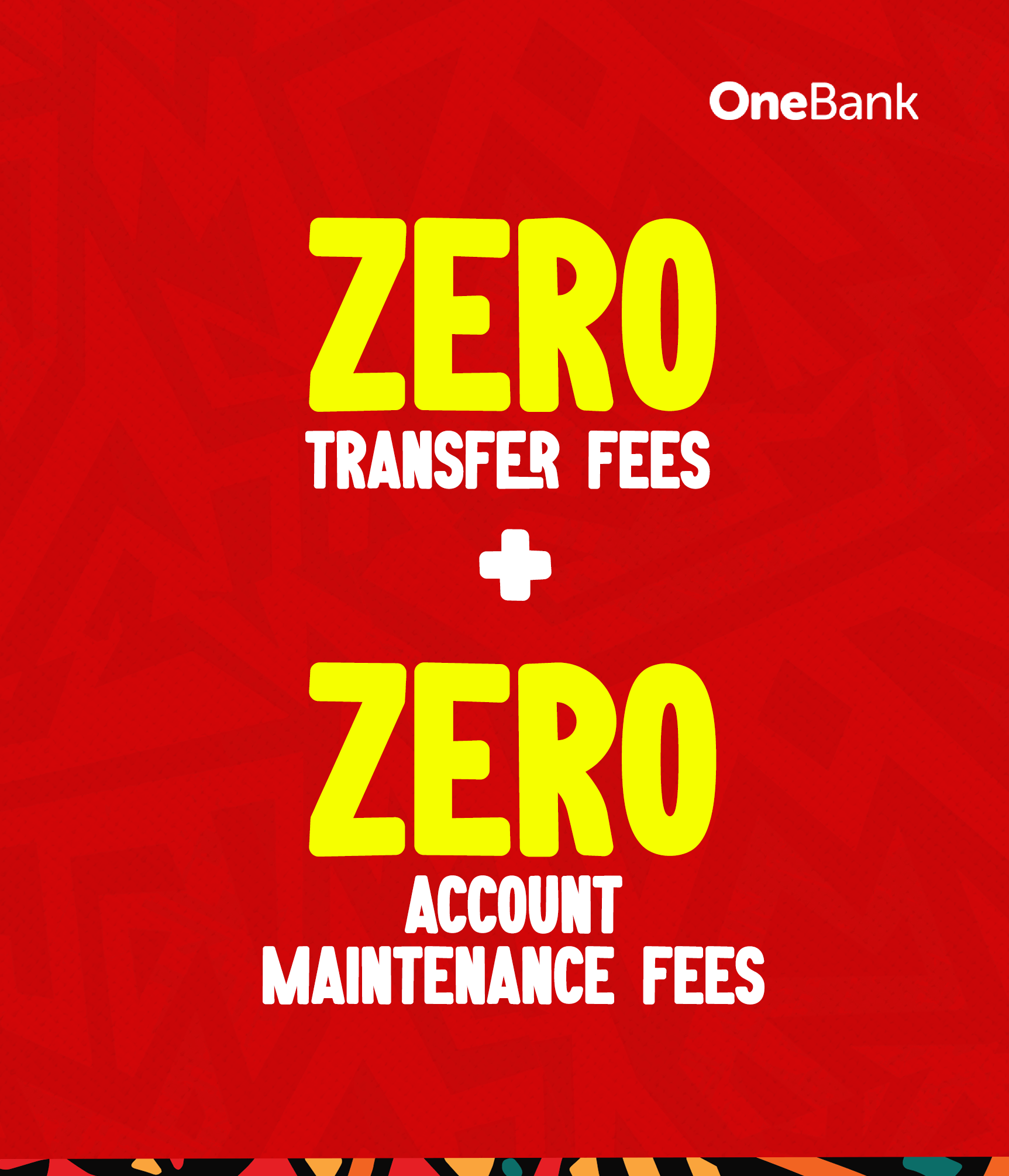 Zero transfer fees and zero maintenance fees mobile